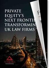 In The News: Our Private Equity in Legal Sector Whitepaper Generates  Strong Media and Industry Response